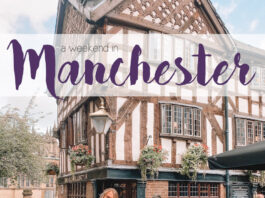 A Weekend in Manchester, England